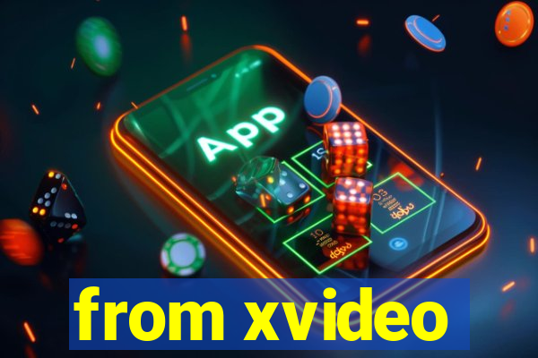 from xvideo